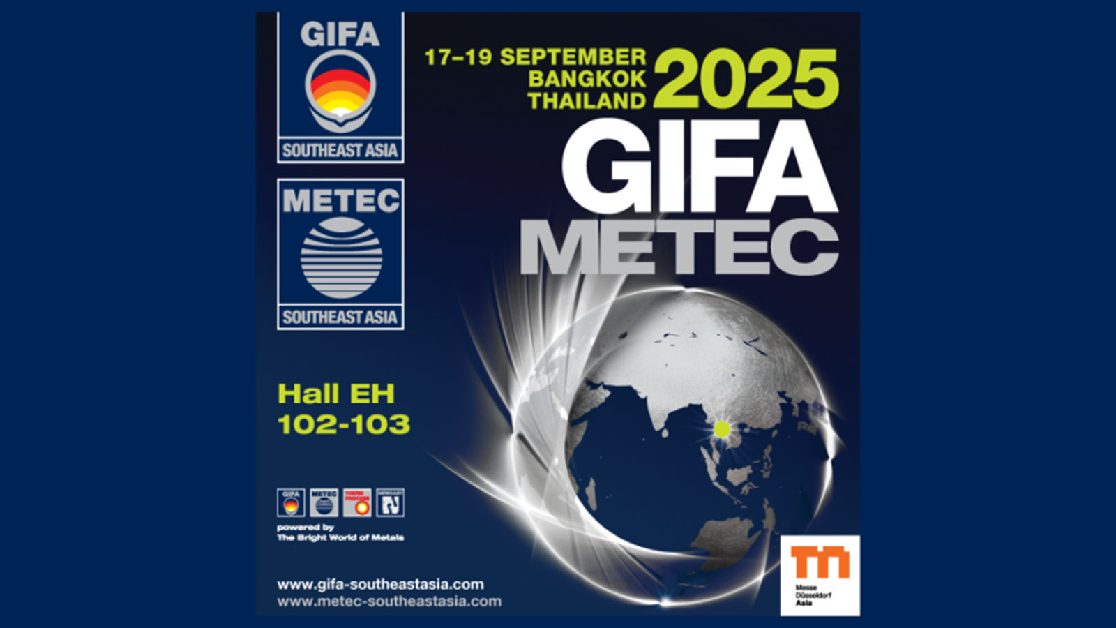 GIFA & METEC Southeast Asia img 1