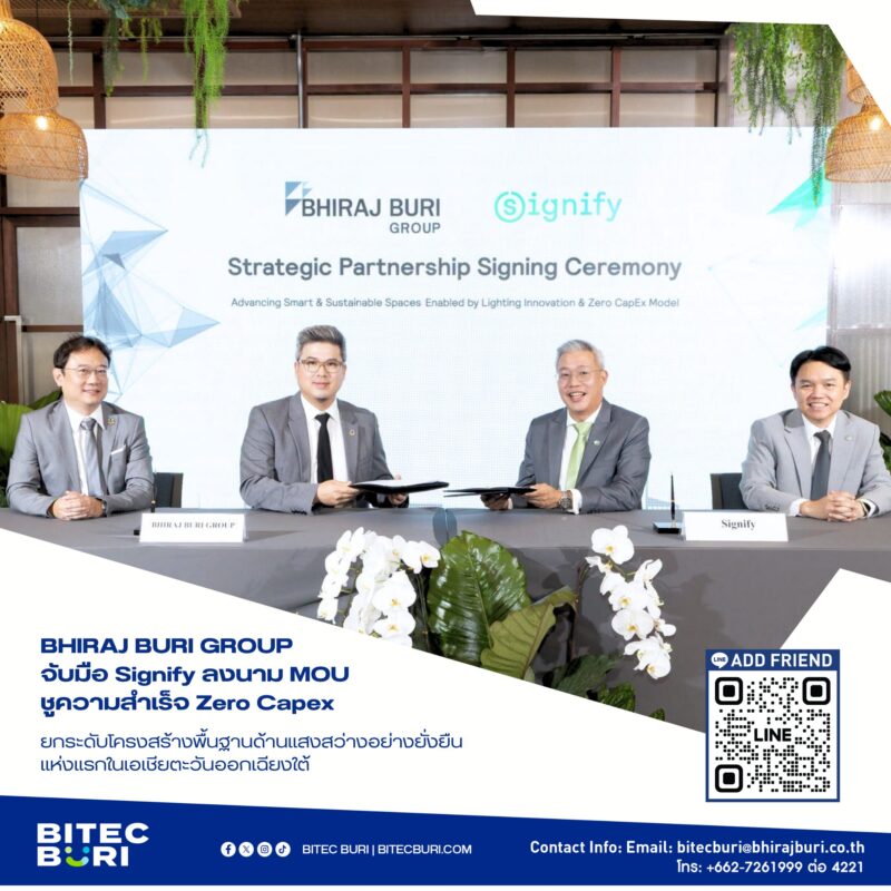 BHIRAJ BURI GROUP จับมือ Signify ลงนาม MOU BITEC BURI